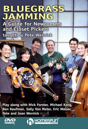 Bluegrass Jamming DVD-Video A Guide for Newcomers and Closet Prickers