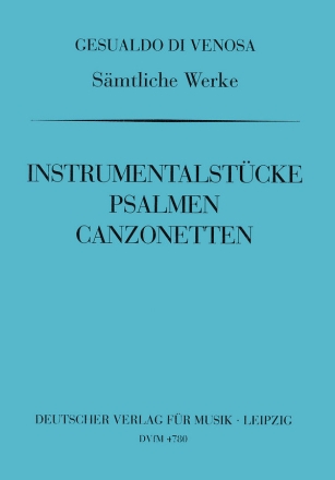 Smtliche Werke Band 10 Instrumentalstcke, Psalmen und Canzonetten Partitur