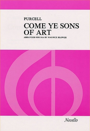 Come ye Sons of Art for female chorus and piano score
