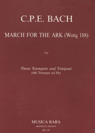 March for the Ark (Wq188) for 3 trumpets and timpani (4th trumpet ad lib) score and parts