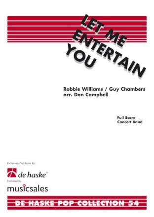 Let me entertain you for concert band Campbell, Don, Arr.