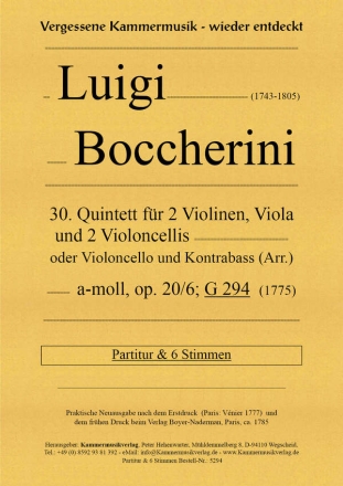 Quintett a-Moll Nr.30 op.20,6 G294 fr 2 Vl, Va, 2 Vc (oder Vc, Kb) Partitur und Stimmen