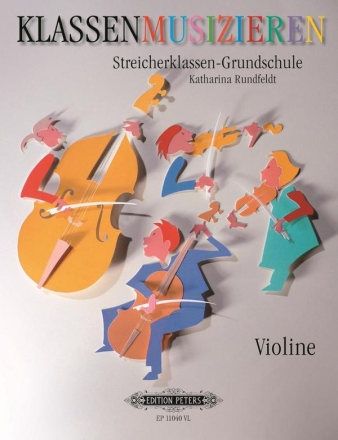 Klassenmusizieren fr Streicherklassen in der Grundschule Violine