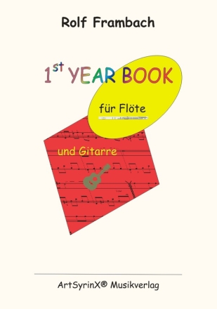 1st Year Book fr Flte und Gitarre 2 Spielpartituren