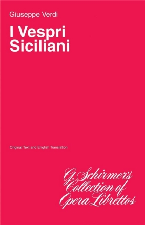 I vespri siciliani opera in 5 acts Libretto (it/en)