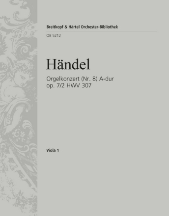 Konzert A-Dur op.7,2 HWV307 fr Orgel und Orchester Viola