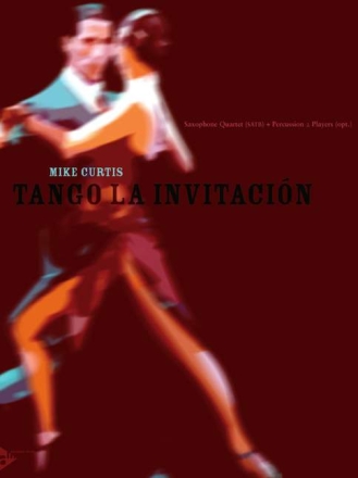 Tango la Invitacion for 4 Saxophones (SATB) score and parts