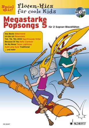 Megastarke Popsongs Band 5 (+CD) fr 1-2 Sopranblockflten Spielpartitur