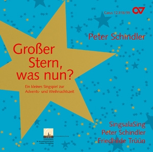 Groer Stern was nun CD fr Kinderchor, darstellende Solisten und Klavier