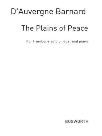 The Plains of Peace fr 1-2 Posaunen und Klavier Archivkopie