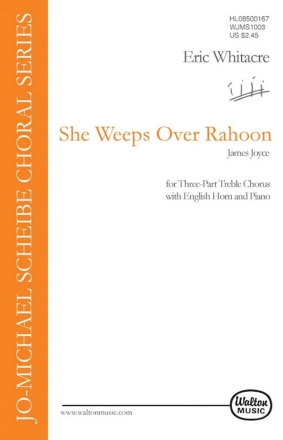 She Weeps over Rahoon for 3-part treble chorus, english horn and piano score