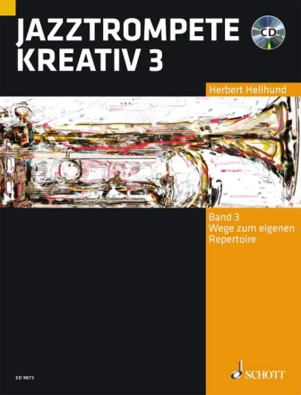 Jazztrompete kreativ Band 3 (+CD) fr Trompete