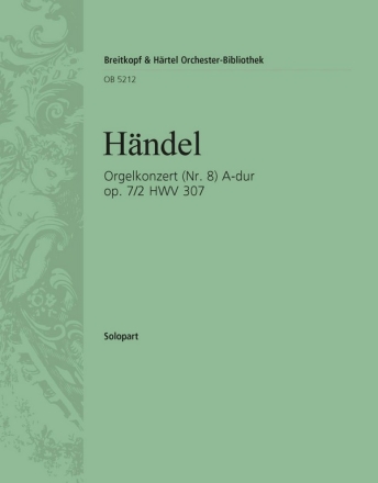 Konzert A-Dur op.7,2 HWV307 fr Orgel und Orchester Orgel solo