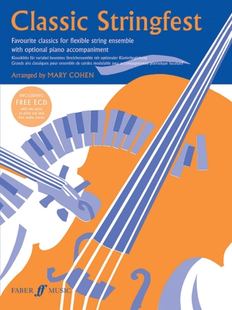 Classic Stringfest (+CD-ROM) for flexible string ensemble, piano ad lib score (ECD with parts to print out)