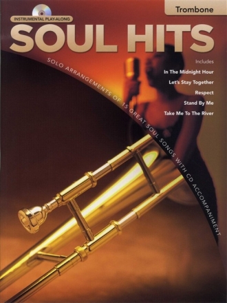 Soul Hits (+CD): for trombone