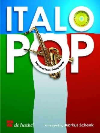 Italo Pop (+CD): fr Tenorsaxophon (Sopransaxophon)