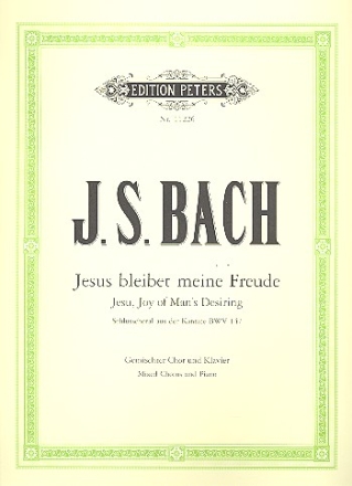 Jesus bleibet meine Freude aus BWV147 fr gem Chor und Orchester Klavierauszug