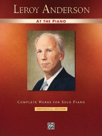 Leroy Anderson at the Piano for piano