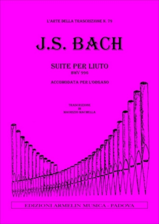 Suite BWV996 per Liuto per organo