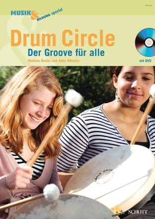 Drum Circle (+DVD) Der Groove fr alle