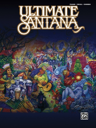 Carlos Santana: Ultimate Santana songbook piano/vocal/guitar