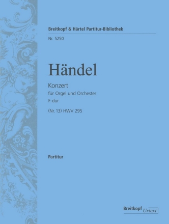 Konzert F-Dur Nr.13 HWV295 fr Orgel und Orchester Partitur