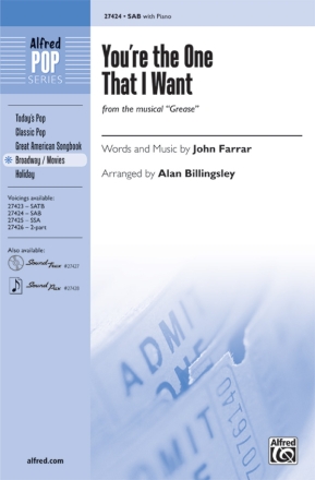 You're the One that I want for mixed chorus (SAB) and instruments vocal score