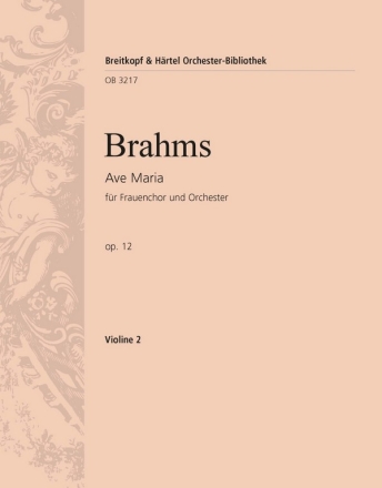 Ave Maria op.12 fr Frauenchor und Orchester (Orgel) Violine 2
