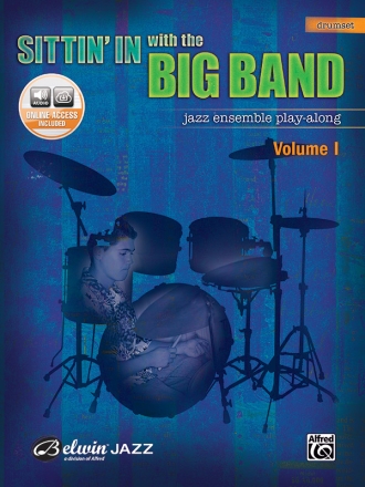 Sittin' in with the Big Band vol.1 (+Online Audio): for drum set