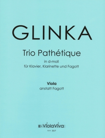 Trio pathtique d-Moll fr Klarinette, Fagott und Klavier fr Violine, Viola und Klavier 2 alternative Streicherstimmen