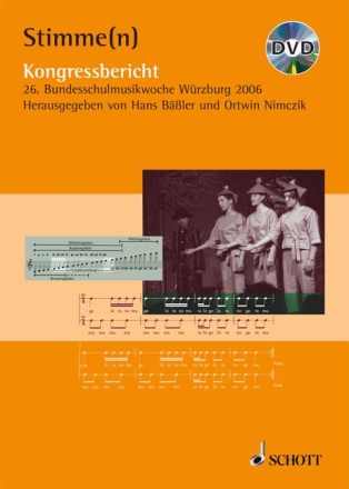 Stimme(n) (+DVD) Kongressbericht 26. Bundesschulmusikwoche, Wrzburg 2006