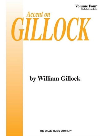 Accent on Gillock, Vol. 4