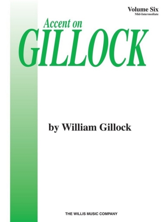 Accent on Gillock, Vol. 6