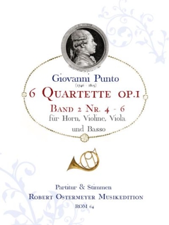 6 Quartette op.1 Band 2 (Nr.4-6) fr Horn, Violine, Viola und Basso Partitur und Stimmen