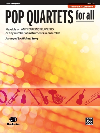 Pop Quartets for all: for 4 instruments (flexible ensemble) tenor saxophone score