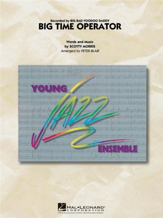 Big Time Operator: for young jazz ensemble score and parts