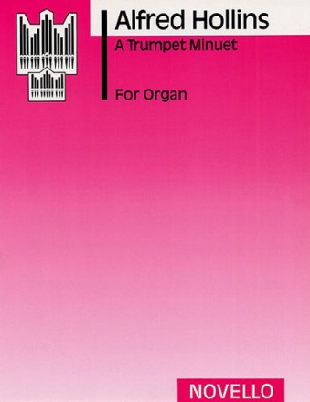A Trumpet Minuet for organ