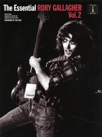 The essential Rory Gallagher vol.2 songbook vocal/guitar/tab 
