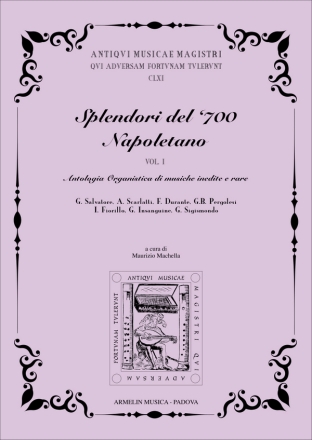 Splendori del '700 Napoletano vol.1 antologia organistica di musiche inedite e rare