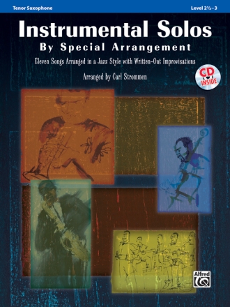 Instrumental Solos by Special Arrangement (+CD) for tenor saxophone and piano
