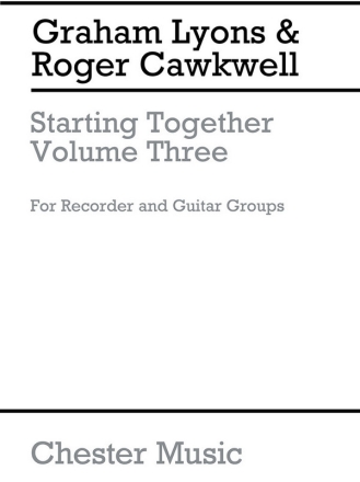 Starting together vol.3 for recorder and guitar groups svore