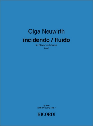 Incidendo (+CD) fr Klavier und elektronische Zuspielung