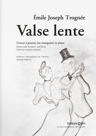 Valse lente fr Trompete (Kornett) und Klavier