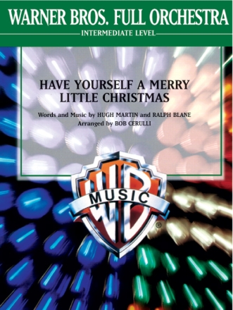 Have yourself a Merry little Christmas for orchestra (strings 8-8-5--5-5-5) score and parts