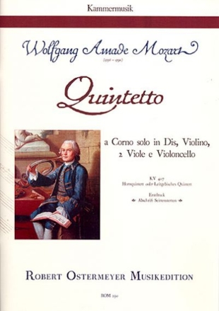 Quintett KV407 fr Horn in Es, Violine, 2 Violen und Violoncello Partitur und Stimmen