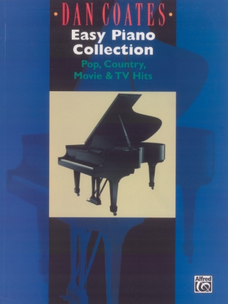 Dan Coates - Easy Piano Collection: Pop, Country, Movie, TV-Hits