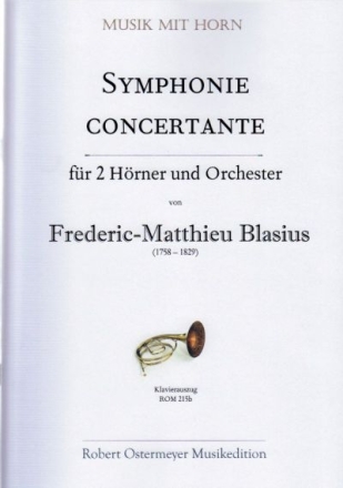 Smyphonie concertante fr 2 Hrner und Orchester fr 2 Hrner und Klavier Stimmen