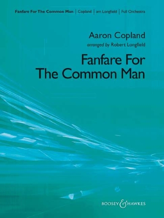 Fanfare for the common Man for orchestra score and parts