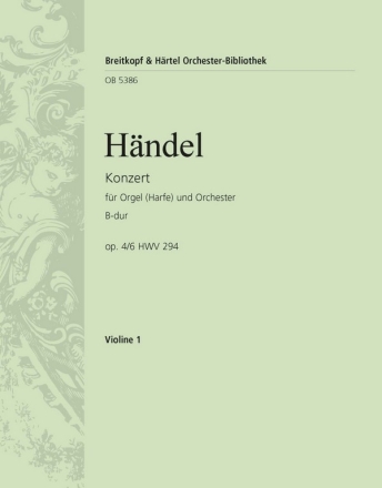 Konzert B-Dur op.4,6 HWV294 fr Orgel (Harfe) und Orchester Violine 1