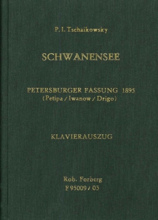 Schwanensee op.20 (Petersburger Fassung 1895)  Klavierauszug,  gebunden